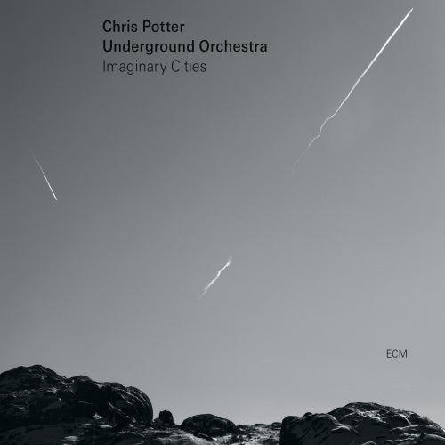 Chris Potter /underground Orchestra - Imaginary cities (CD)
