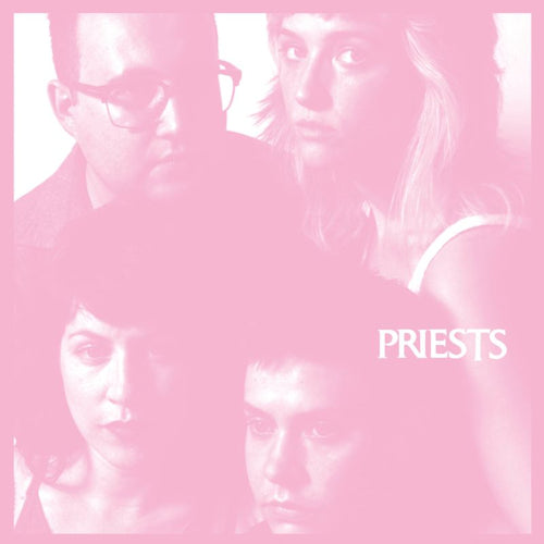 Priests - Nothing feels natural (LP)