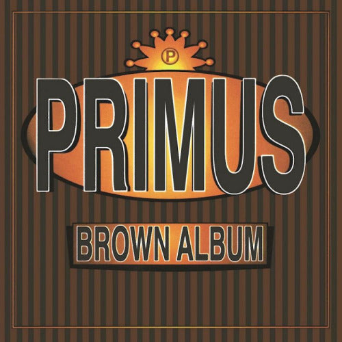 Primus - Brown album (180gr. Vinyl, Limited Edition, High Quality, Download Code LP)