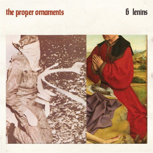 Proper Ornaments - 6 lenins (CD)