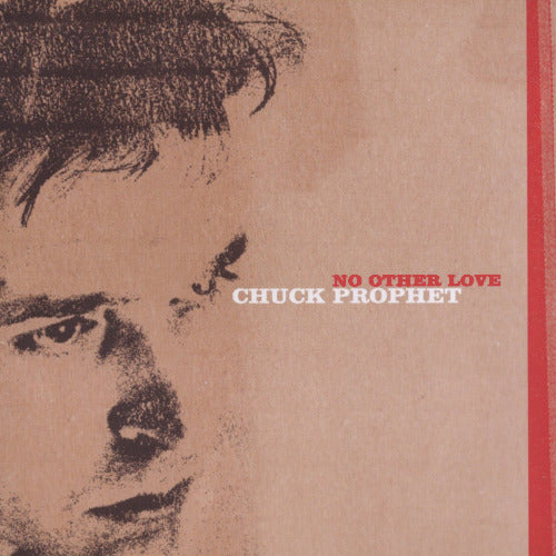 Chuck Prophet - No other love (CD)