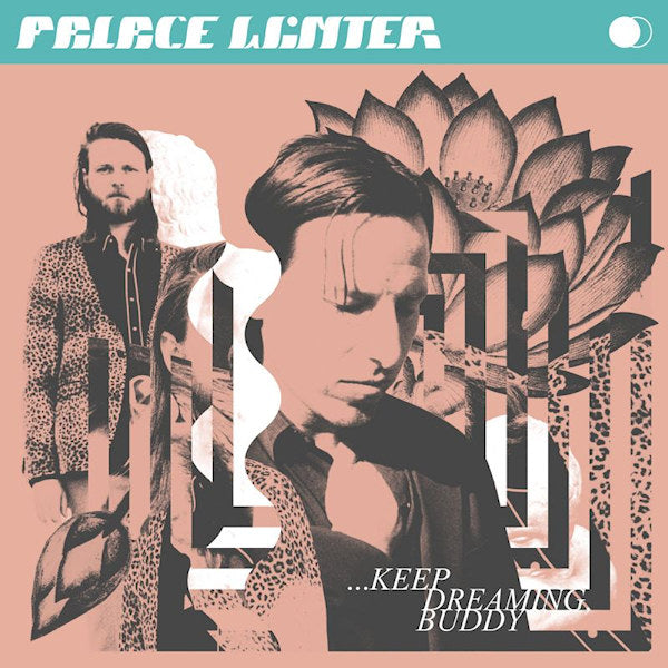 Palace Winter - Keep Dreaming, Buddy (.. Dreaming, Buddy, Gatefold Sleeve CD)