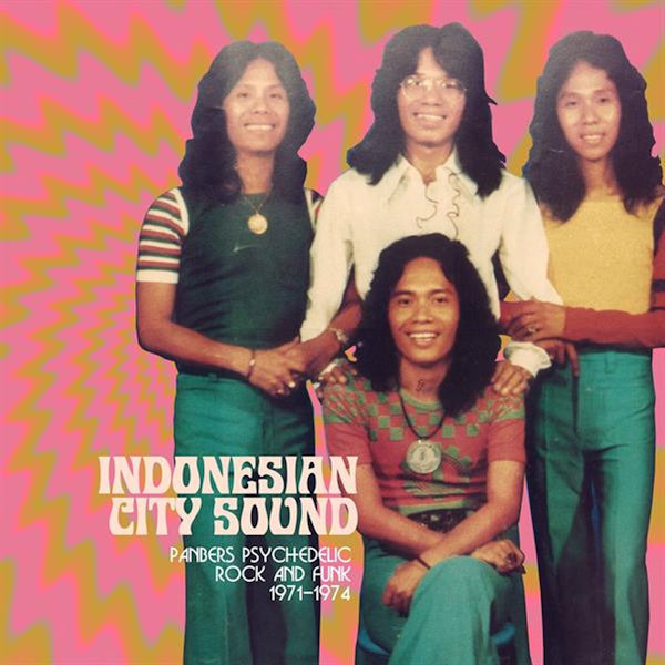Panbers - Indonesian City Sound: Panbers Psychedelic Rock And Funk 1971-1974 (.. Panbers Psych, Digipak CD)