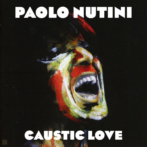 Nutini, Paolo - Caustic love (3539258 CD)