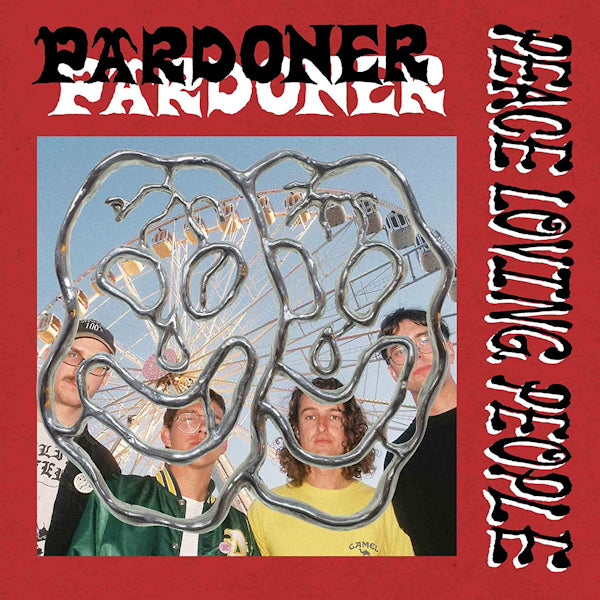 Pardoner - Peace loving people (LP)