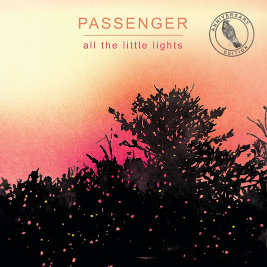 Passenger - All the little lights: anniversary edition (.. Lights, Digipak CD)