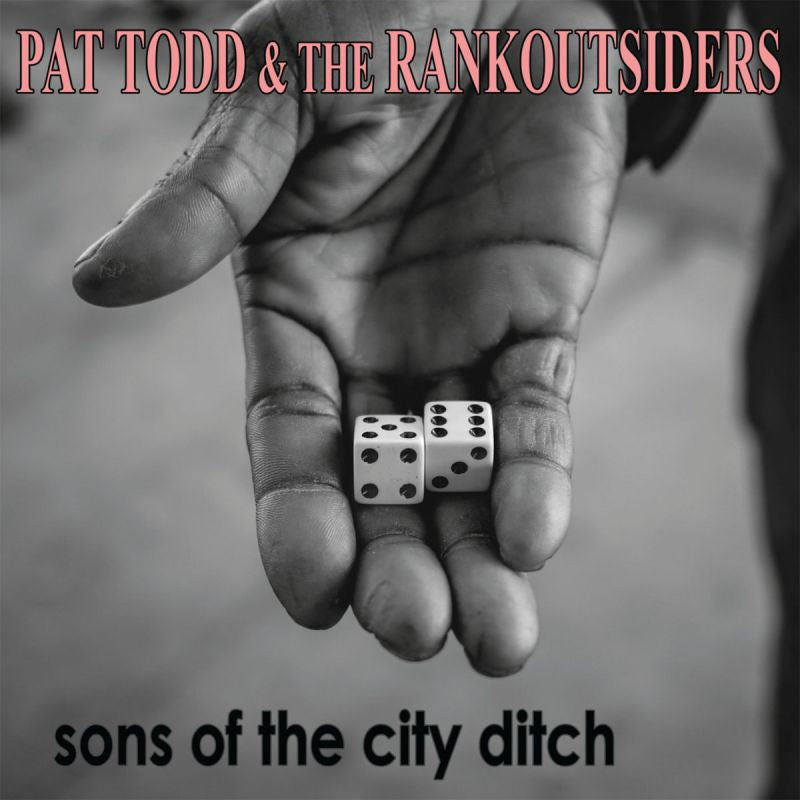Pat Todd & The Rankoutsiders - Sons of the city ditch -red vinyl- (.. City Ditch / Red Vinyl, Coloured Vinyl LP)
