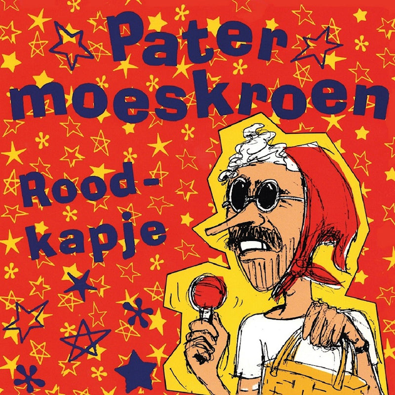 Pater Moeskroen - Roodkapje (7-inch single)