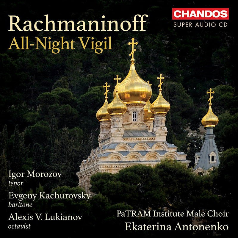 Patram Institute Male Choir - Rachmaninoff: all-night vigil (Super Audio CD Super Audio CD)