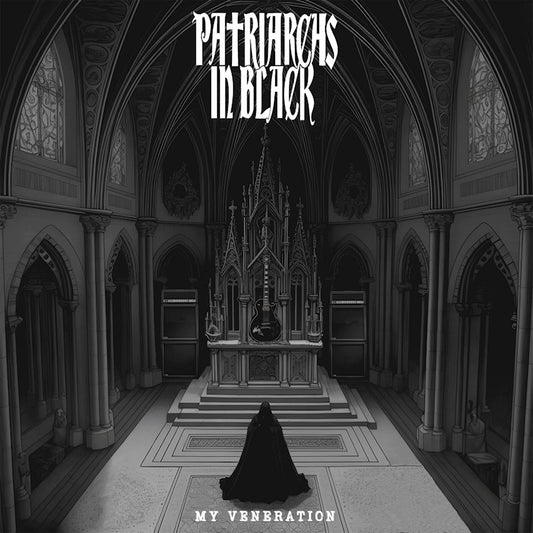 Patriarchs In Black - My veneration (CD)