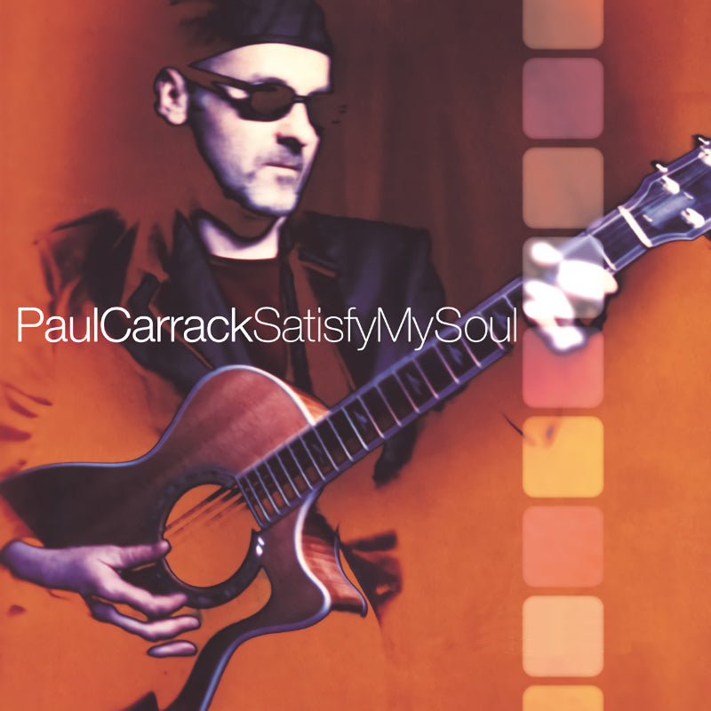 Paul Carrack - Satisfy my soul (CD)