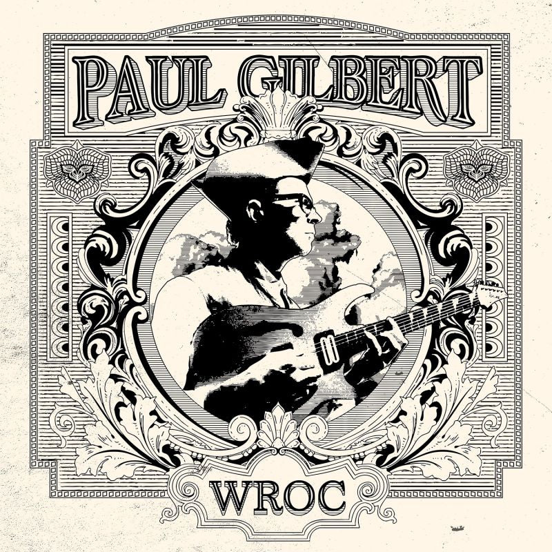 Paul Gilbert - Wroc (Digipak CD)