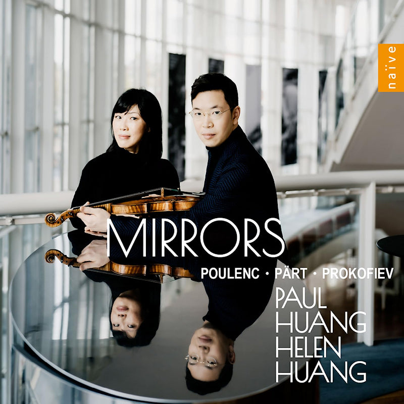 Paul Huang Helen Huang - Mirrors (CD)