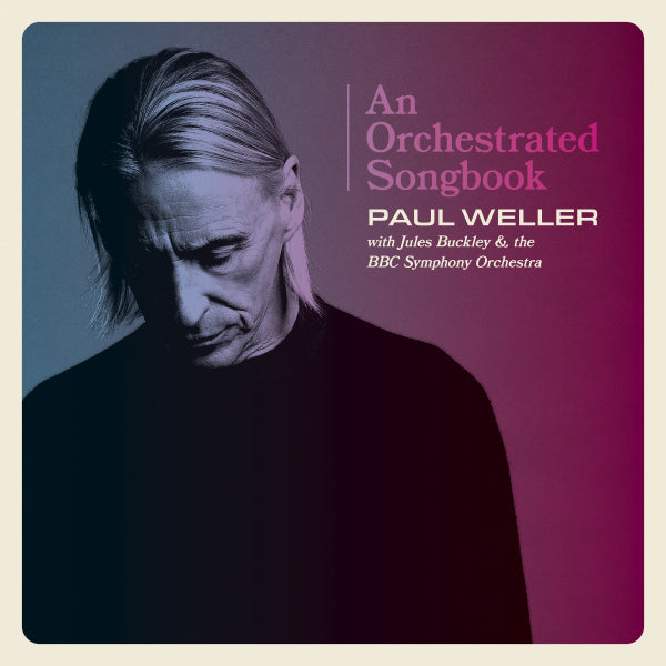 Paul Weller with Jules Buckley & the BBC Symphony Orchestra - An orchestrated songbook (.. Songbook With Jules Buckley & the Bbc Symphony Orche, Mediabook CD)