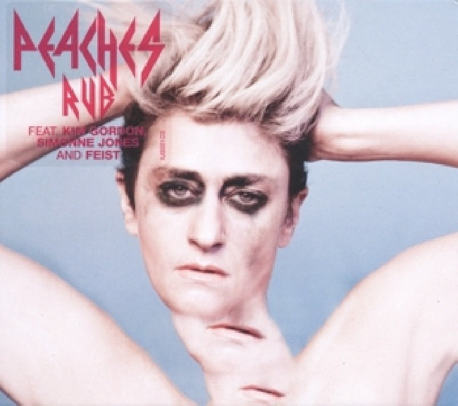 Peaches - Rub (Ft. Feist & Kim Gordon CD)