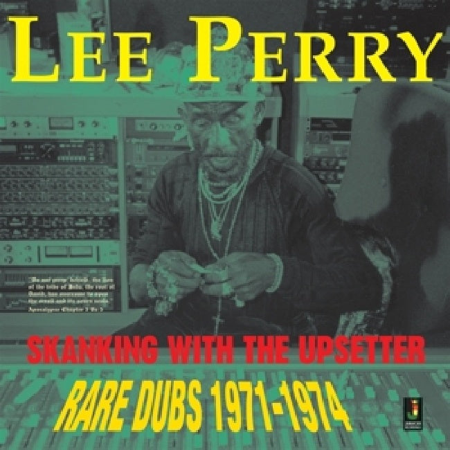 Lee Perry - Skanking with the upsetter ('Rare Dubs 1971-1974' CD)