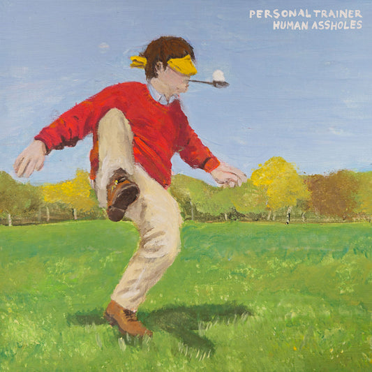 Personal Trainer - Human assholes (LP)