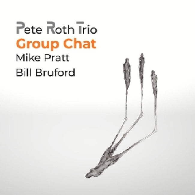 Pete Roth Trio - Group chat (CD)