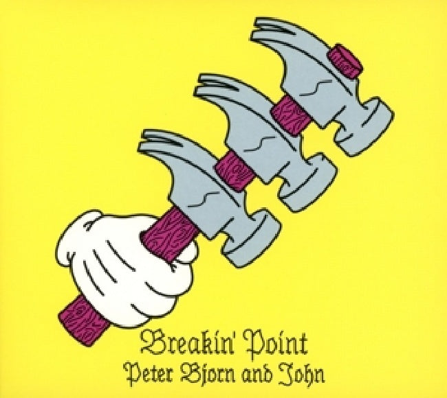 Bjorn And John Peter - Breakin' point (Digipak CD)