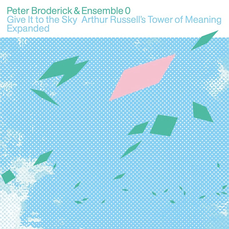 Peter Broderick & Ensemble 0 - Give it to the sky (CD)