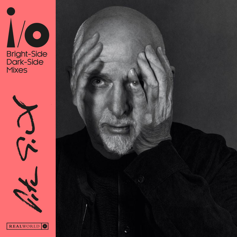 Gabriel, Peter - i/o (Bright-Side & Dark-Side Mixes) (Contains Both Bright-Side & Dark-Side Mixes, Digisleeve, Obi Strip CD)