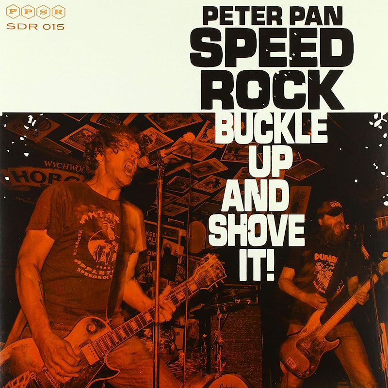 Peter Pan Speedrock - Buckle up & shove it! (LP)