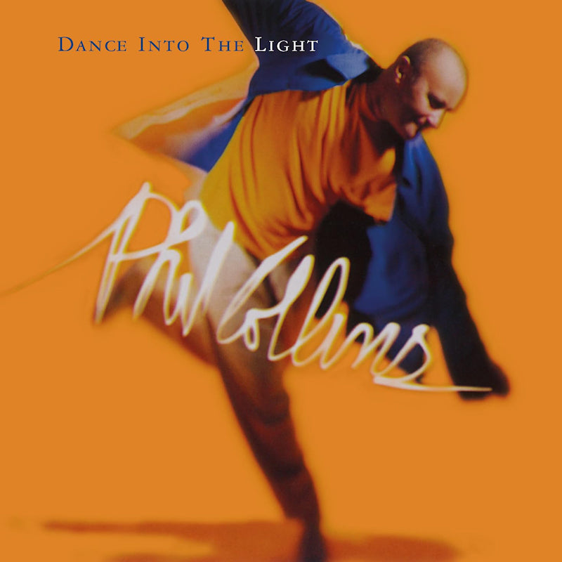Collins, Phil - Dance in to the light (3282206 CD)