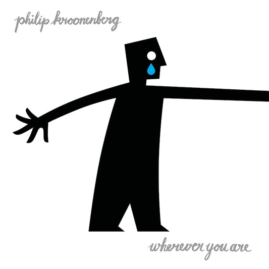 Philip Kroonenberg - Wherever you are (LP)