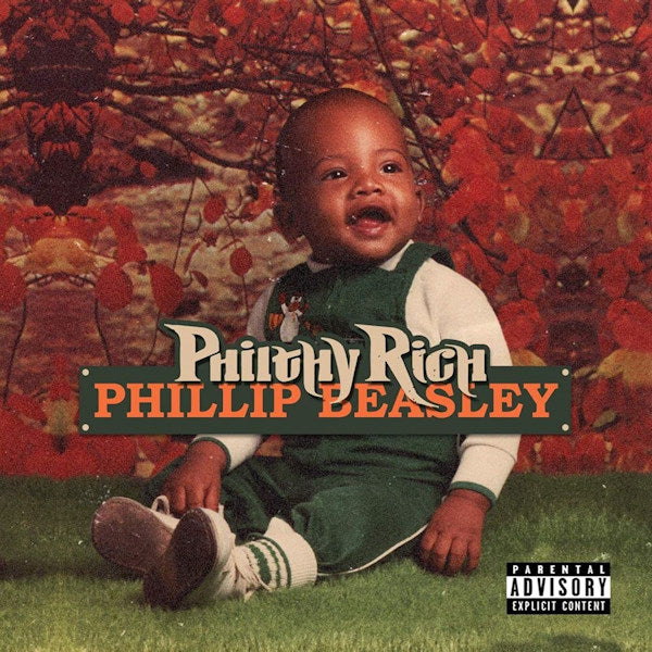 Philthy Rich - Phillip beasley (CD)