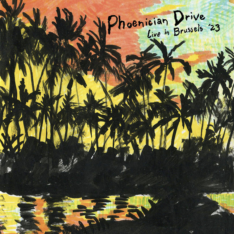Phoenician Drive - Live in brussels 23 (LP)