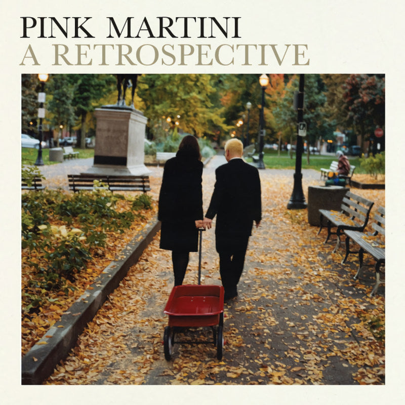 Pink Martini - A retrospective (Incl. 7 Bonus Tracks, Digipak CD)