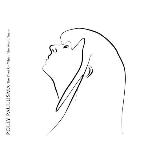 Polly Paulusma - Pivot on which the world turns (CD)