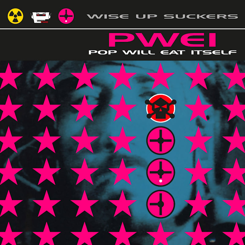 Pop Will Eat Itself - Wise up suckers (High Quality, Insert, Coloured Vinyl, Limited Edition LP)