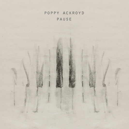 Poppy Ackroyd - Pause (CD)