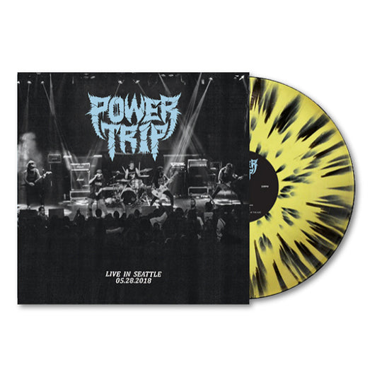 Power Trip - Live in seattle 05.28.2018 (.. Seattle 05.28.2018 /Yellow Black Splatter LP)
