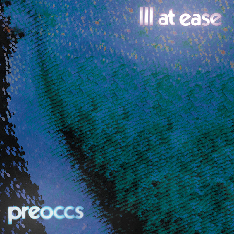 Preoccupations - Ill at ease (Blue, Coloured Vinyl LP)