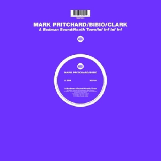 Mark Pritchard /bibio/clark - A badman sound/heath town/inflnflnflnf (LP)