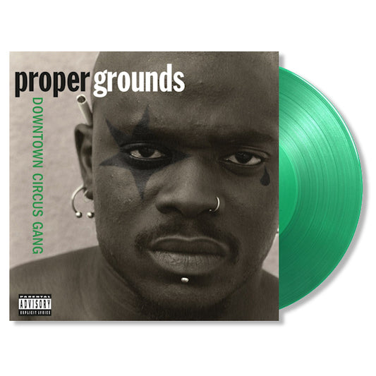 Proper Grounds - Downtown circus gang (180gr./Insert/1000 Copies On Translucent Green Vinyl, High Quality, Coloured Vinyl LP)