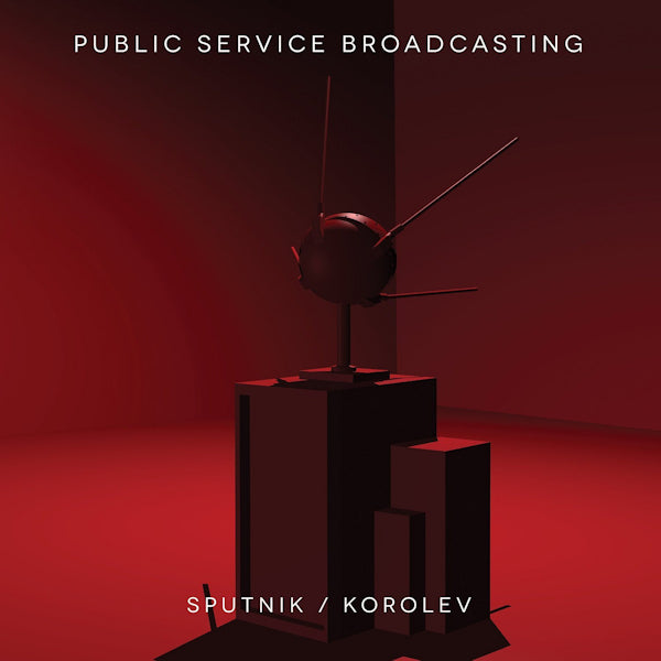 Public Service Broadcasting - Sputnik / korolev (CD-single)