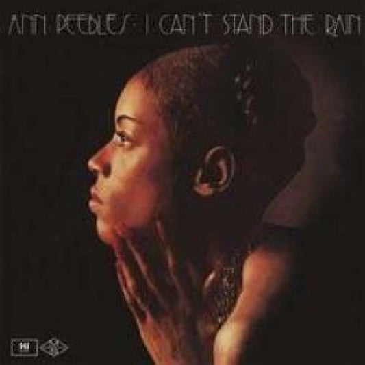 Ann Peebles - I can't stand the rain (.. Rain / 180gr., High Quality LP)