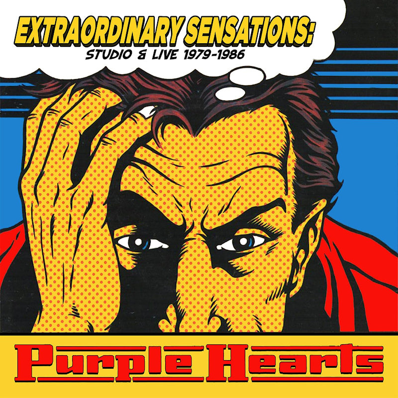 Purple Hearts - Extraordinary sensations: studio & live 1979-1986 (.. - Studio and Live 1979-1986, Clamshell Box CD)