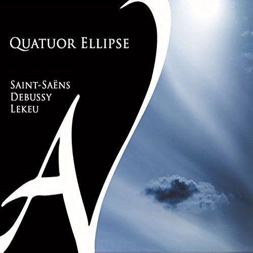 Quatuor Ellipse - Saint-saens debussy lekeu (CD)