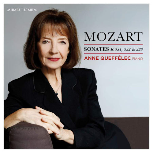 Wolfgang Amadeus Mozart - Sonates pour piano k331, k332 (Anne Queffelec CD)