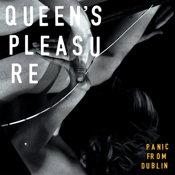 Queen's Pleasure - Panic from dublin (7-inch single)