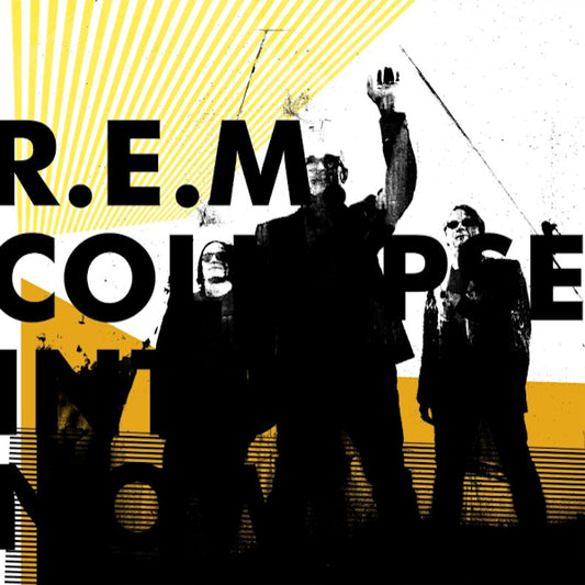 R.E.M. - Collapse into now (LP)