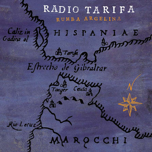 Radio Tarifa - Rumba argelina (Remastered LP)