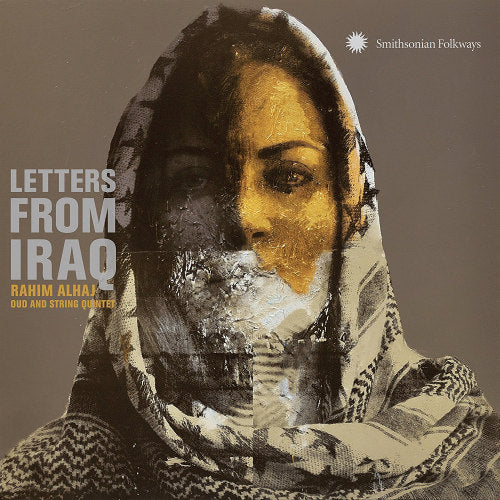 Rahim Alhaj - Letters from iraq: oud and string quintet (CD)