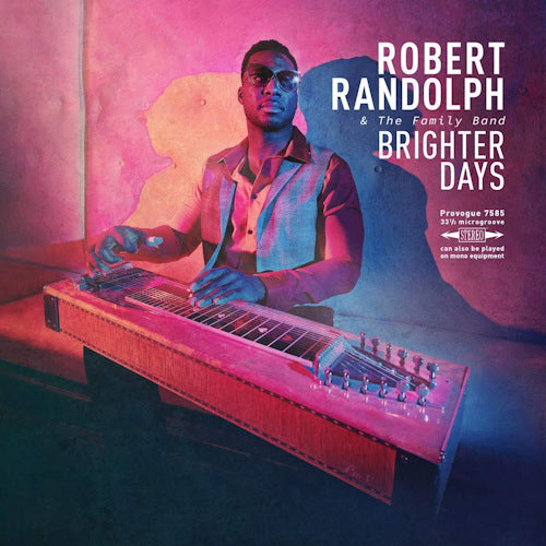 Robert Randolph & The Family Band - Brighter days (Digipak CD)