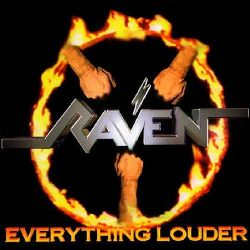 Raven - Everything louder (W/Bonustracks CD)