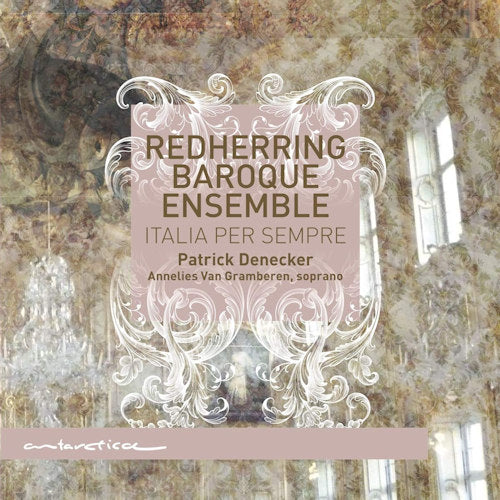 Redherring Baroque Ensemble - Italia per sempre (Works By Scarlatti/Leo/Mancini/Sarri/Albinoni/Canuti, Digisleeve CD)